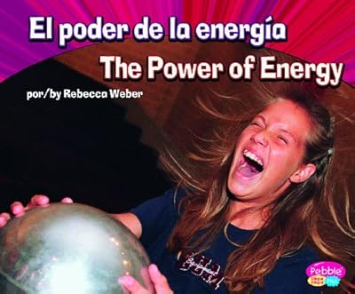 El poder de la energ&iacute;a/The Power of Energy