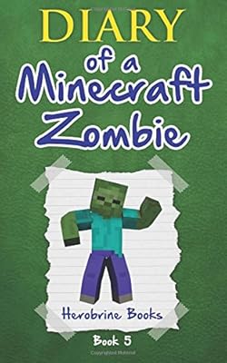 Diary of a Minecraft Zombie Book 5: School Daze