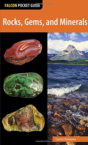 Rocks, Gems, and Minerals by Garret Romaine