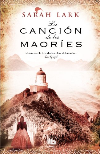 La cancion de los maories by Sarah Lark