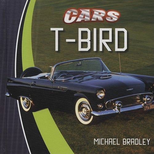 T-Bird by Michael Bradley
