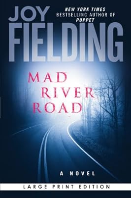 Mad River Road: A Novel