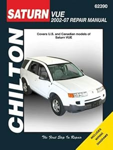 Saturn Vue, 2002 - 2007 (Chilton's Total Car Care Repair Manual)