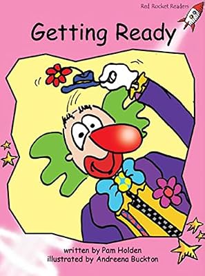 Getting Ready: Pre-reading (Red Rocket Readers: Pre-reading Level: Pink)