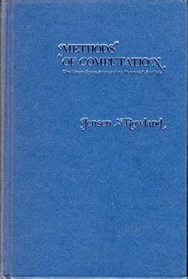 Methods of computation: The linear space approach to numerical analysis