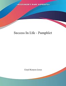 Success in Life by Lloyd Kenyon Jones