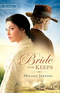 A Bride for Keeps: A novel