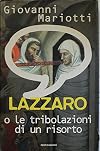 Lazzaro o le tribolazioni di un risorto : fumetto senza figure