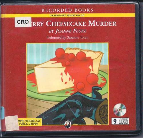 Cherry Cheesecake Murder (Unabridged) by Joanne Fluke