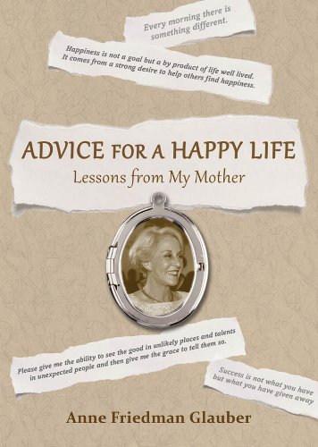 Advice for A Happy Life by Ann Patchett
