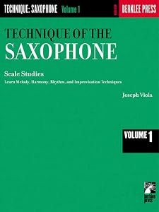 Technique of the Saxophone: Scale Studies by Joseph Viola