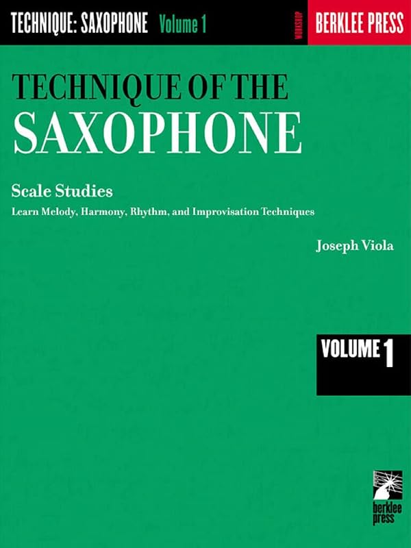 Technique of the Saxophone: Scale Studies by Joseph Viola