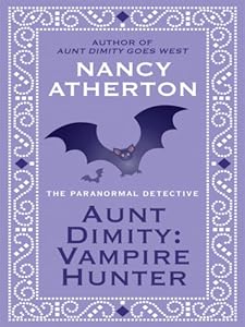 Aunt Dimity: Vampire Hunter