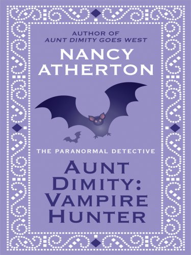 Aunt Dimity: Vampire Hunter by Nancy Atherton