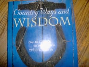 Country Ways and Wisdom