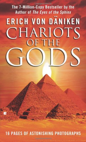 Chariots of the Gods by Erich von Daniken