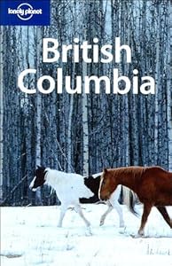Lonely Planet British Columbia &amp; the Yukon