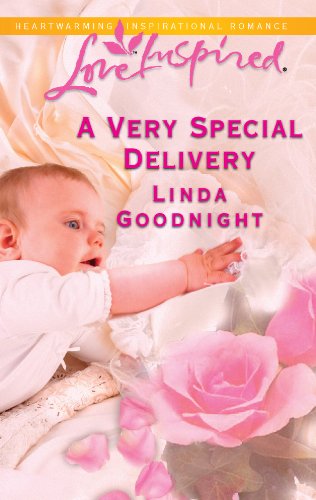 A Very Special Delivery by Linda Goodnight