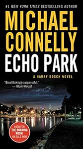 Echo Park (A Harry Bosch Novel Book 12)