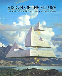 Vision of the Future: The Art of Robert McCall