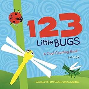 123 Little Bugs: A Cool Counting Book