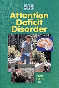 Attention Deficit Disorder (Health Watch (Enslow))