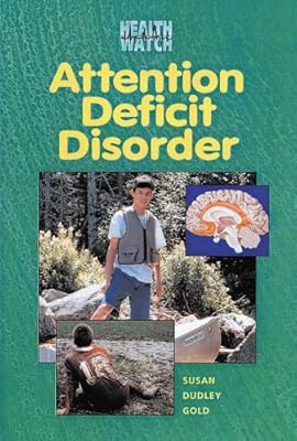 Attention Deficit Disorder (Health Watch (Enslow))