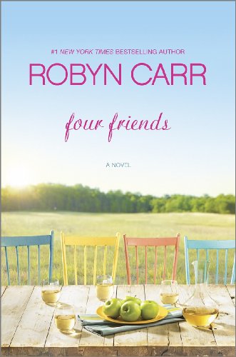 Four Friends by Robyn Carr