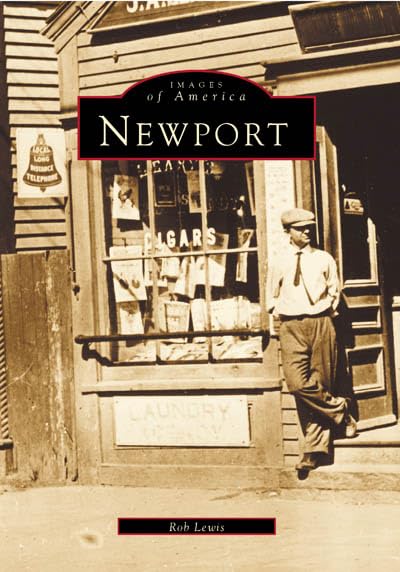 Newport (RI) (Images of America) by Rob Lewis