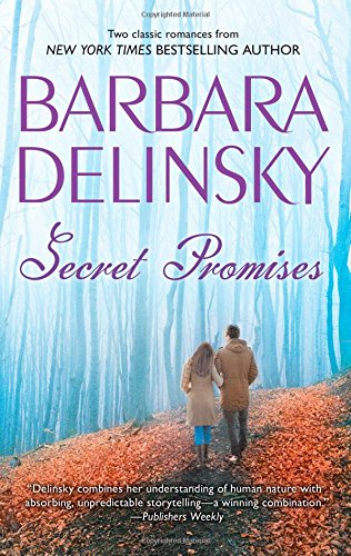 Secret Promises: Crossed Hearts\Threats and Promises by Barbara Delinsky