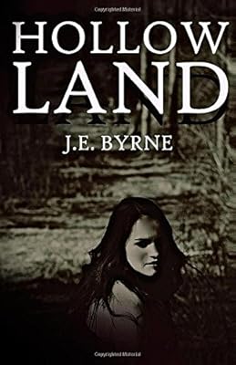 Hollow Land (Dead Land Series) (Volume 2)