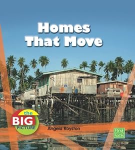 Homes That Move (Big Picture: Homes)