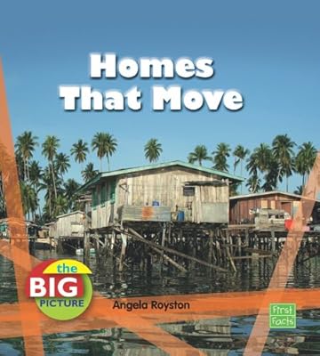 Homes That Move (Big Picture: Homes)