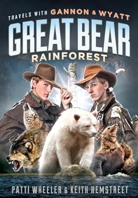 Travels with Gannon and Wyatt: Great Bear Rainforest