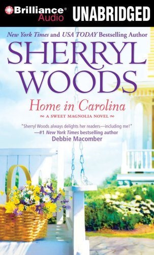 Home in Carolina (Sweet Magnolias Series) by Sherryl Woods