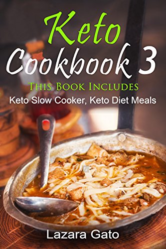 Algopix Similar Product 3 - Keto Cookbook 3 This Book Includes