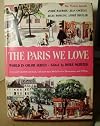 The Paris We Love (The World In Color)