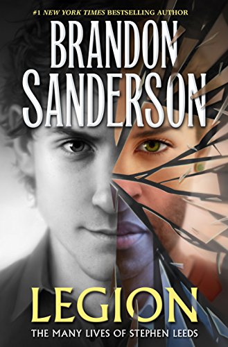 Legion: The Many Lives of Stephen Leeds by BRANDON SANDERSON