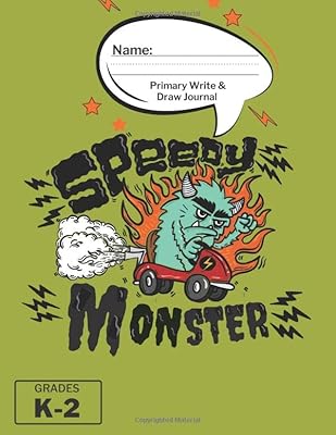K-2 Writing and Drawing Pad for Kids to Practice Letters: Monster Primary Write and Draw Journal