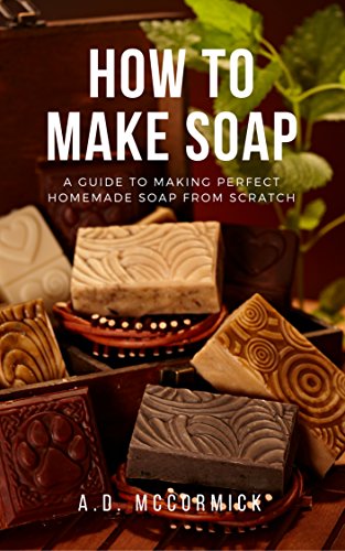 Algopix Similar Product 2 - How to Make Soap A Guide to Making