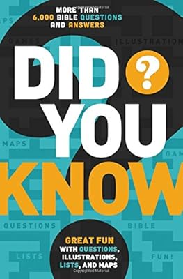 Did You Know?: More Than 6,000 Bible Questions and Answers