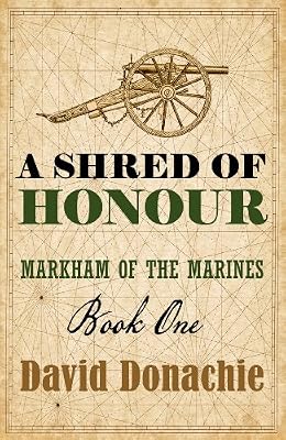 A Shred of Honour (Markham of the Marines)