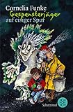 Gespensterjäger auf eisiger Spur. ( Ab 8 J.).: Gespensterjager Auf Eisiger Spur - Cornelia Funke