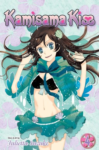 Kamisama Kiss, Vol. 4 by Julietta Suzuki