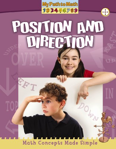 Position and Direction (My Path to Math) by Claire Piddock