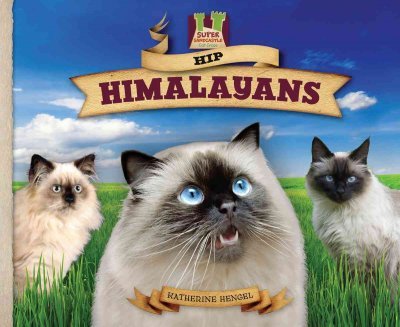 Hip Himalayans by Katherine Hengel