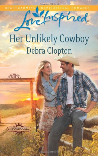 Her Unlikely Cowboy by Debra Clopton