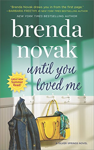 Until You Loved Me: A Novel by Brenda Novak