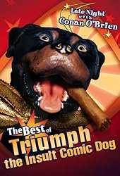 Late Night with Conan O'Brien - The Best of Triumph the Insult Comic Dog
