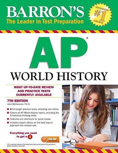 Barron's AP World History, 7th Edition by John McCannon